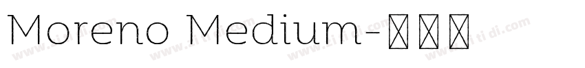 Moreno Medium字体转换